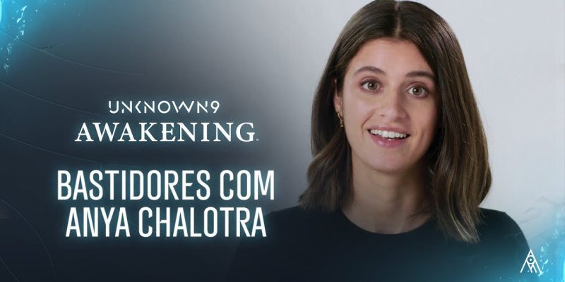 Unknown 9: Awakening – Bastidores, com Anya Chalotra